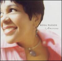 Amorosa [Bonus Track] von Rosa Passos