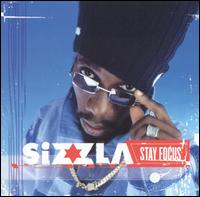 Stay Focus von Sizzla