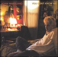 You Don't Know Me von Adam Marsland