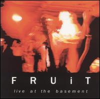 Live at the Basement: Fruit von Fruit