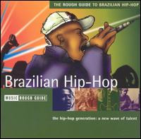 Rough Guide to Brazilian Hip-Hop von Various Artists