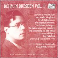 Böhm in Dresden, Vol. 1 von Karl Böhm