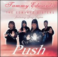 Push von Tammy Edwards & The Edwards Sisters