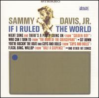 If I Ruled the World von Sammy Davis, Jr.