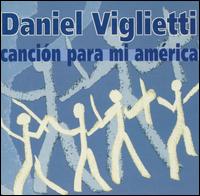 Canción Para Mi América von Daniel Viglietti