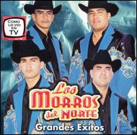 Grandes Exitos von Los Morros del Norte