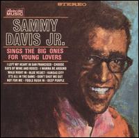 Sings the Big Ones for Young Lovers von Sammy Davis, Jr.