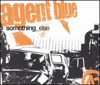 Something Else von Agent Blue