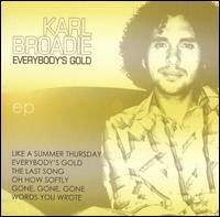 Everybody's Gold [EP] von Karl Broadie