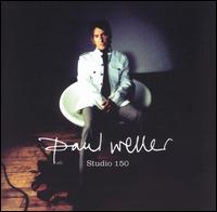 Studio 150 von Paul Weller