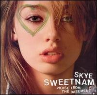 Noise from the Basement von Skye Sweetnam