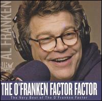 O'Franken Factor Factor: The Very Best of the O'Franken Factor von Al Franken