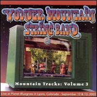 Mountain Tracks, Vol. 3 von Yonder Mountain String Band