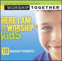 Worship Together: Here I Am to Worship for Kids von Various Artists