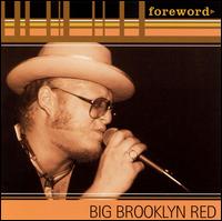 Foreword von Big Brooklyn Red