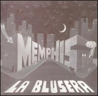 Blusera von Memphis la Blusera