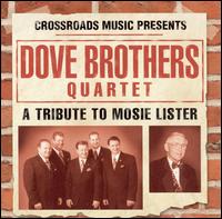 Tribute to Mosie Lister von Dove Brothers