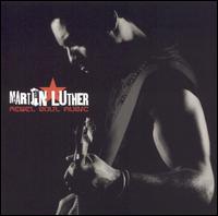 Rebel Soul Music von Martin Luther