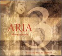 Aria, Vol. 3: Metamorphosis von Paul Schwartz