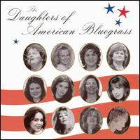 Daughters of American Bluegrass von The Daughters Of American Bluegrass