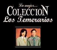 Mejor... Coleccion von Los Temerarios