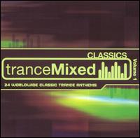 Trancemixed: Classics, Vol. 1 von Various Artists