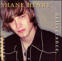 Deliverance von Shane Henry Band