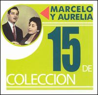 15 de Coleccion von Marcelo Y Aurelia