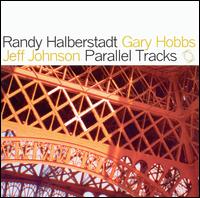 Parallel Tracks von Randy Halberstadt