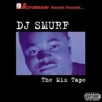 Mix Tape von DJ Smurf