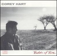 Fields of Fire von Corey Hart