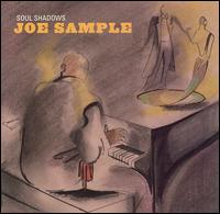 Soul Shadows von Joe Sample
