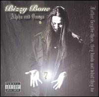 Alpha and Omega von Bizzy Bone