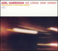 So Long 2nd Street von Joel Harrison