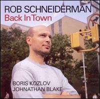 Back in Town von Rob Schneiderman