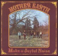 Make a Joyful Noise von Mother Earth