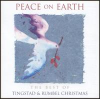 Peace on Earth: The Best of Tingstad & Rumbel Christmas von Eric Tingstad