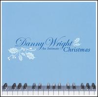 Intimate Christmas von Danny Wright