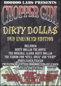 Dirty Dolla$: The DVD von Chopper Girl