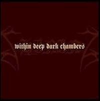 Within Deep Dark Chambers von Shining