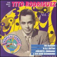 Best of Tito Rodriguez, Vol. 2 von Tito Rodriguez