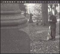 Cemetery Shoes von Johnny Dowd