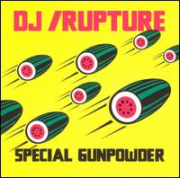 Special Gunpowder von DJ /rupture