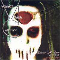 Between the Eyes, Vol. 3 von Velvet Acid Christ