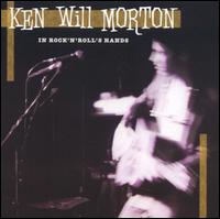 In Rock'n'Roll's Hands von Ken Will Morton