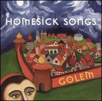 Homesick Songs von Golem