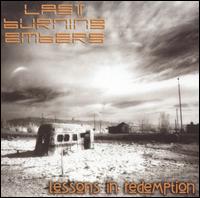 Lessons in Redemption von Last Burning Embers