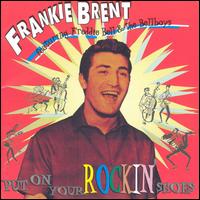 Put on Your Rockin' Shoes von Frankie Brent