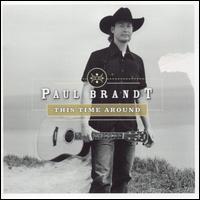 This Time Around von Paul Brandt