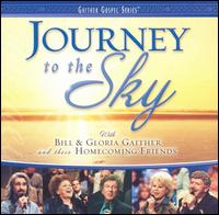 Journey to the Sky von Bill Gaither